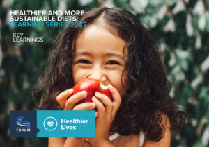 Healthier and More Sustainable Diets: Learning Series 2022