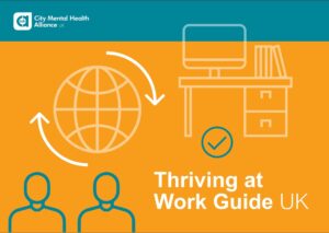 Thriving at Work UK Guide: A Guide to Creating Mentally Healthy Workplaces