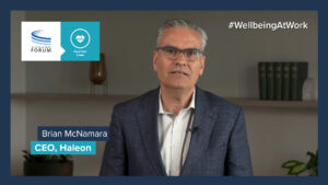 A Message on #WellbeingAtWork from Brian McNamara, CEO, Haleon